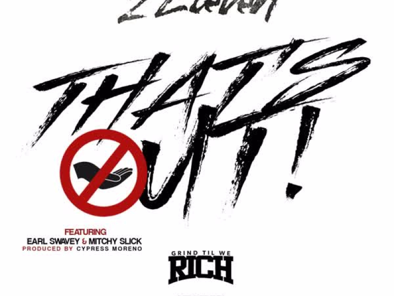That's Out (feat. Earl Swavey & Mitchy Slick) (Single)