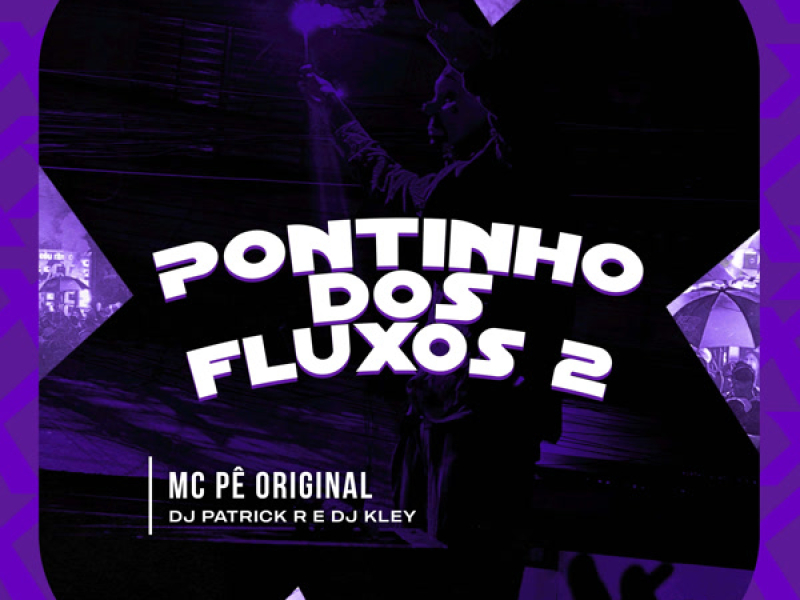 Pontinho dos Fluxos 2 (Single)