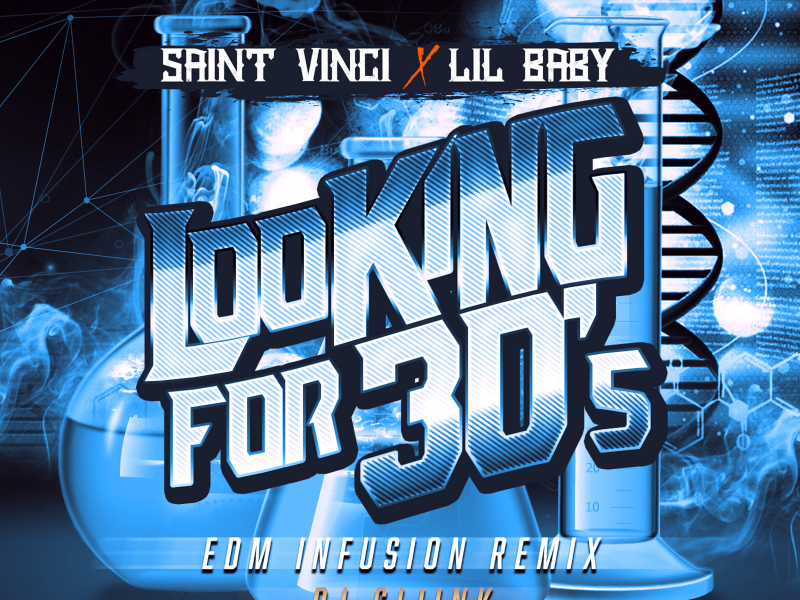 Looking for 30's (EDM Infusion Remix)