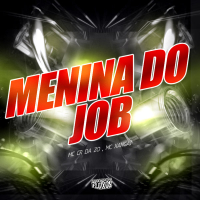 MENINA DO JOB (Single)