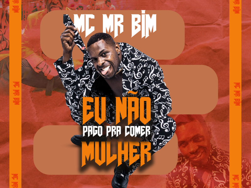 Eu Não Pago Pra Comer Mulher (Single)