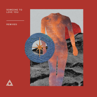 Someone To Love You (Remixes) (EP)