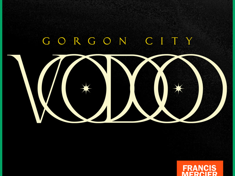 Voodoo (Francis Mercier Remix) (Single)