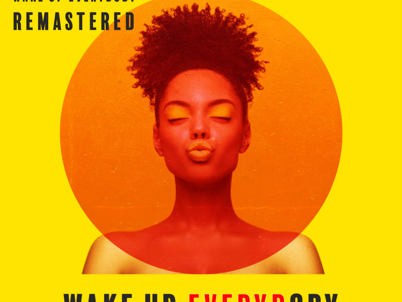 Wake Up Everybody (Remastered 2022) (Single)