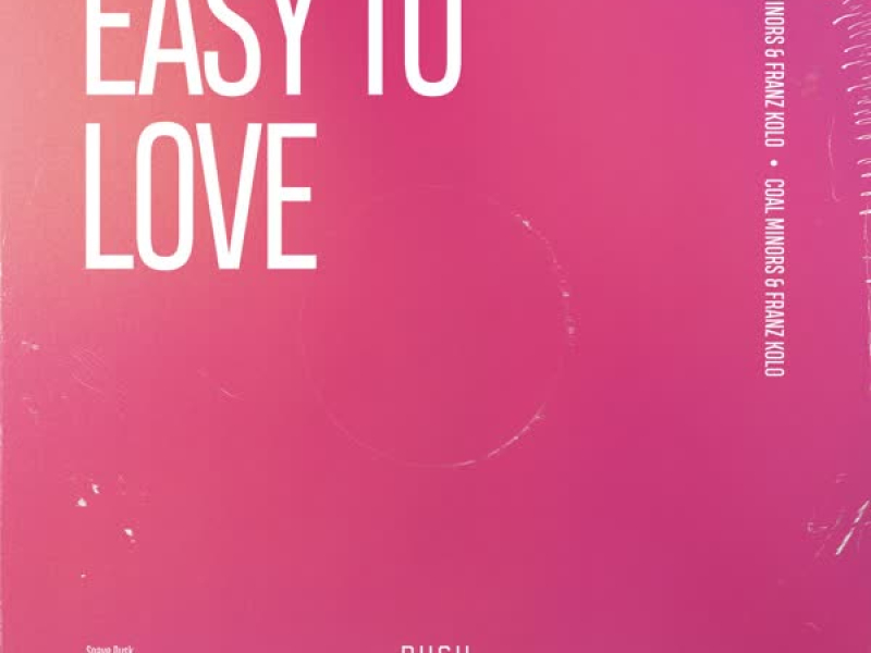 Easy To Love (Single)