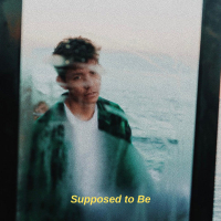 Supposed to Be (Single)