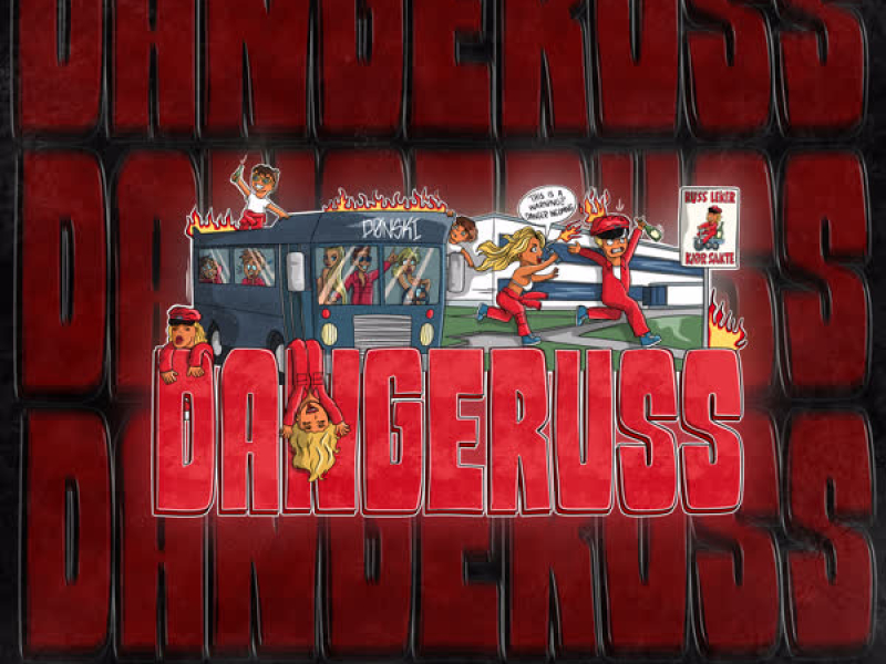 Dangeruss 2025 (Single)