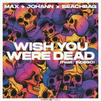 Wish You Were Dead (Single)
