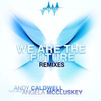 We Are The Future (Remixes) (EP)