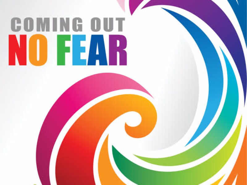 Coming Out: No Fear