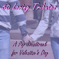 50 Loving Tributes: A Pop Soundtrack for Valentine's Day