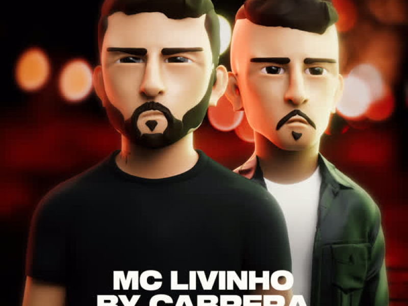 Mc Livinho By Cabrera (EP)