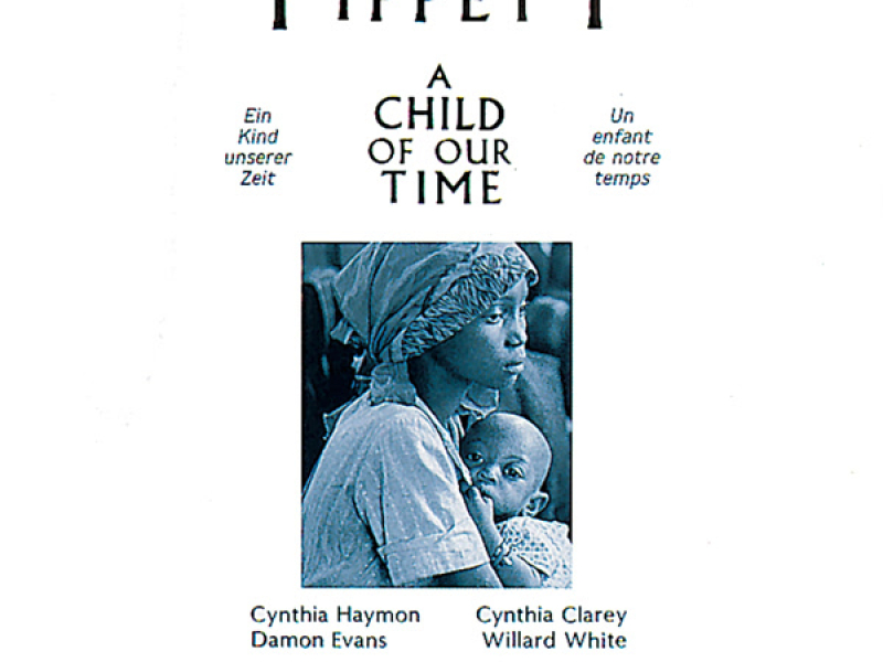 Tippett: A Child of Our Time