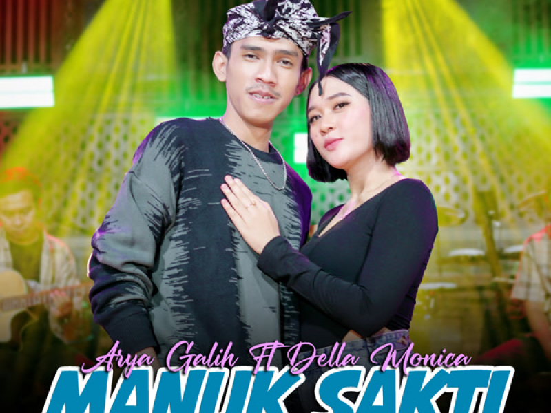 Manuk Sakti (Single)