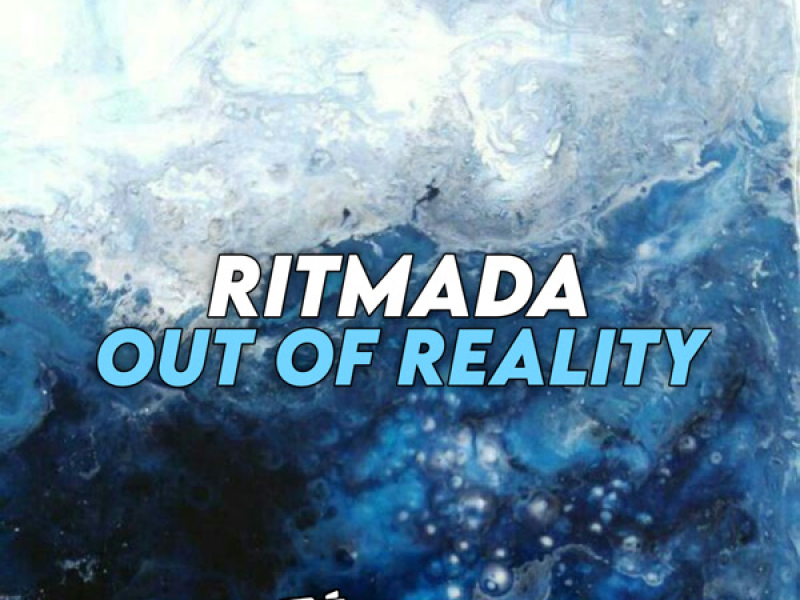 Ritmada Out Of Reality (Single)