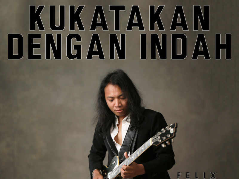 Ku Katakan Dengan Indah (Single)