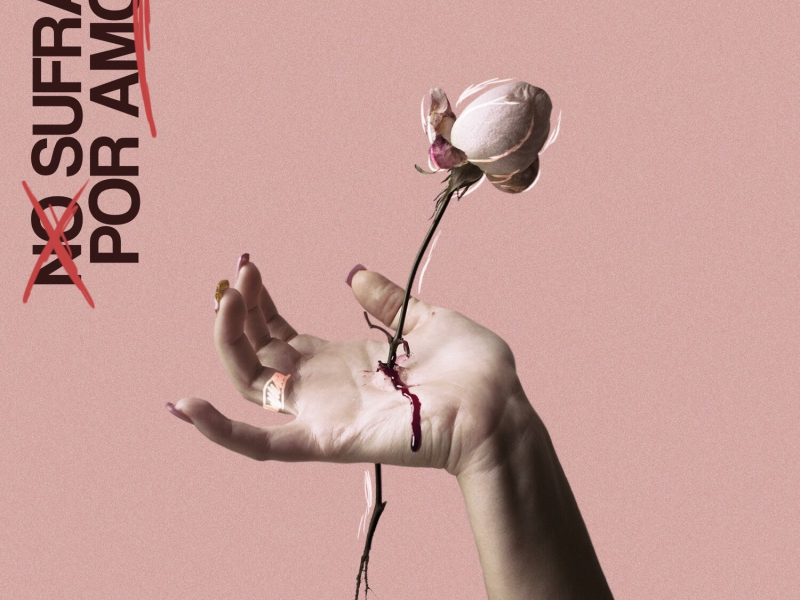 No Sufras por Amor (Single)