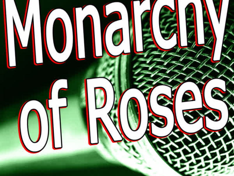 Monarchy of Roses (Originally Performed By Red Hot Chili Peppers) (Single)