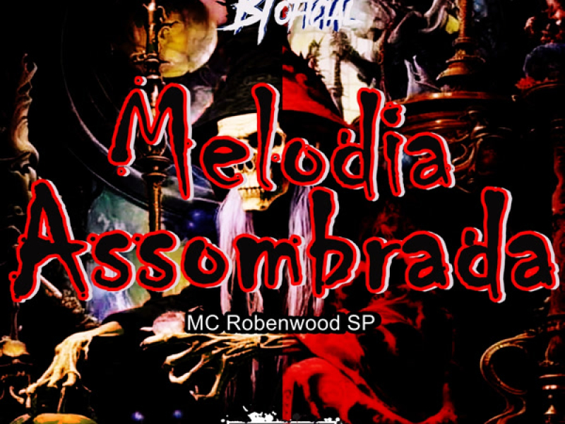 Melodia Assombrada (Single)