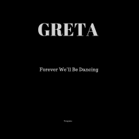 Forever We'll Be Dancing (Single)