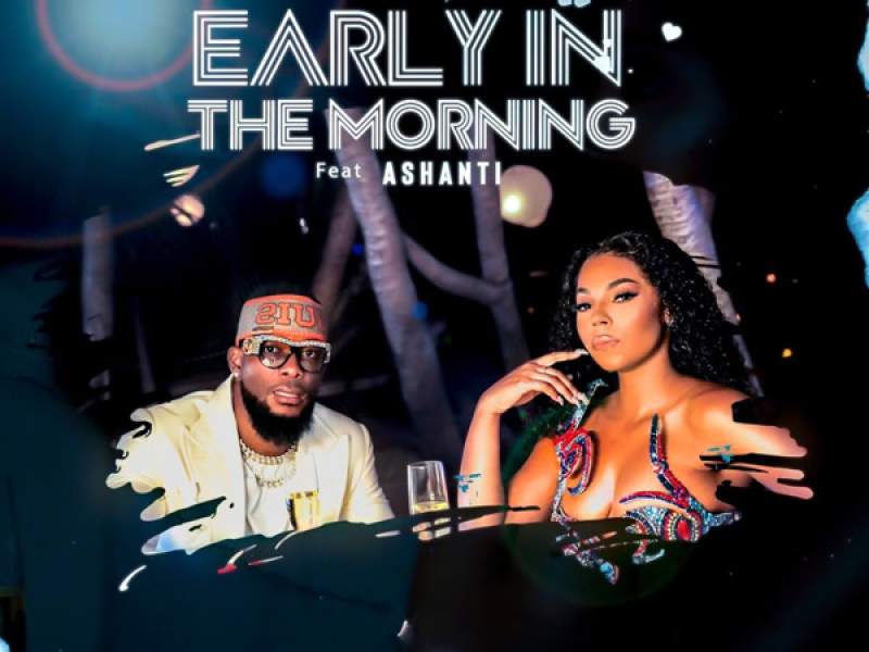 Early in the Morning (Single)