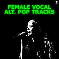 Female Vocal Alt. Pop Tracks (Single)