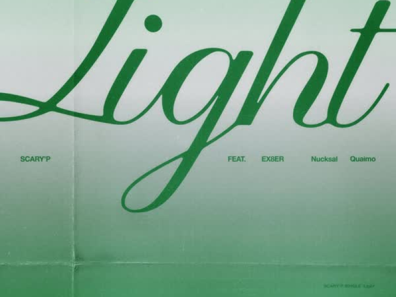 Light (Feat. Ex8er, Nucksal, QUAIMO) (Single)