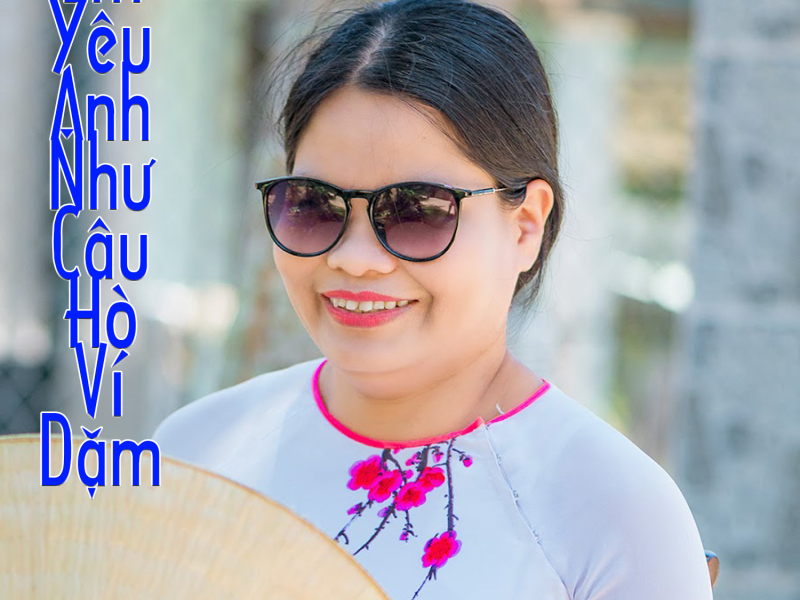 Em Yêu Anh Như Câu Hò Ví Dặm, Vol. 2 (Single)