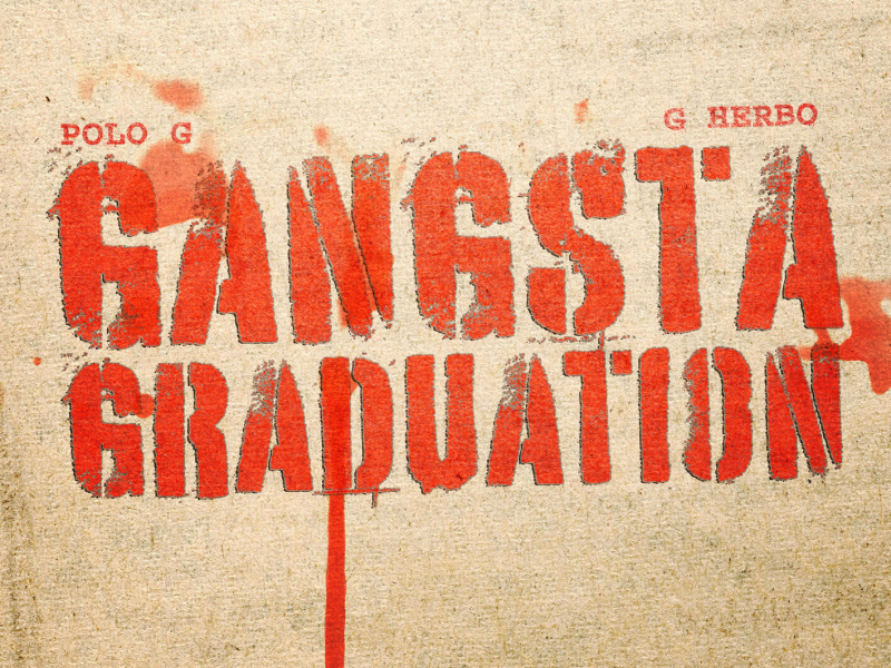 Gangsta Graduation (Single)