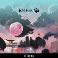 Gas Gas Aja (Single)