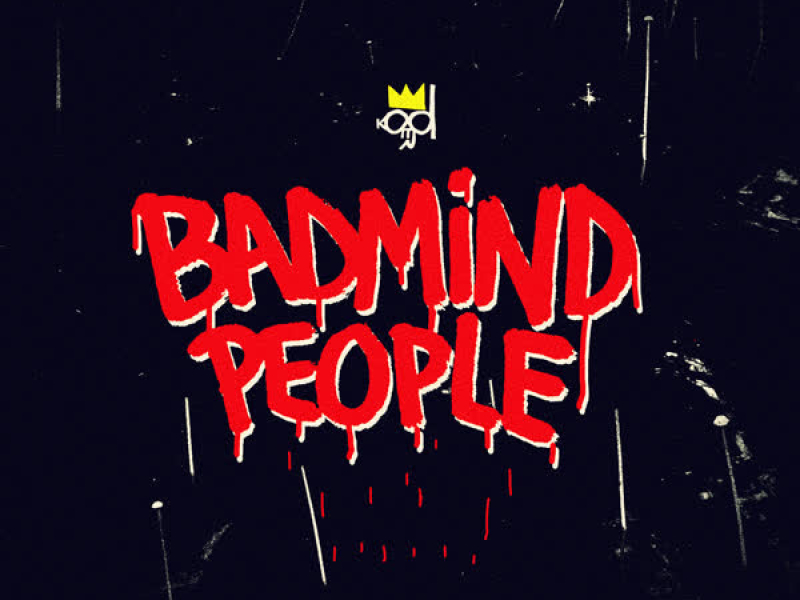 Badmind People (Single)