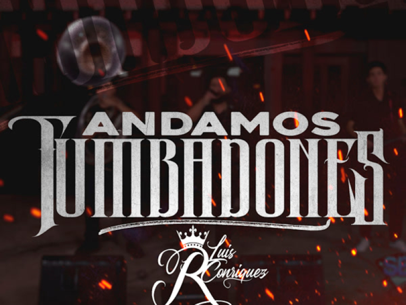 Andamos Tumbadones (Single)