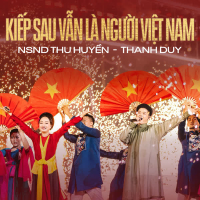 Kiếp Sau Vẫn Là Người Việt Nam (Single)