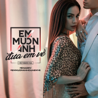Em Muốn Anh Đưa Em Về (Single)