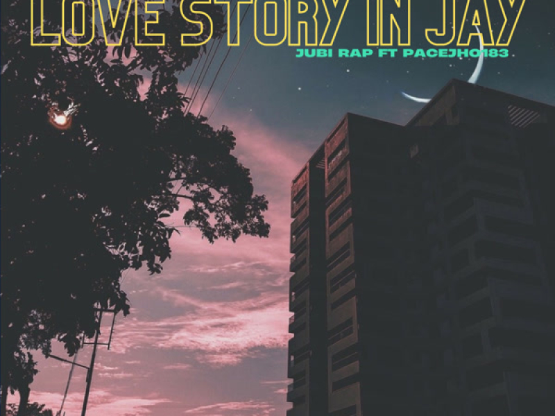 Love Story In Jay (Single)