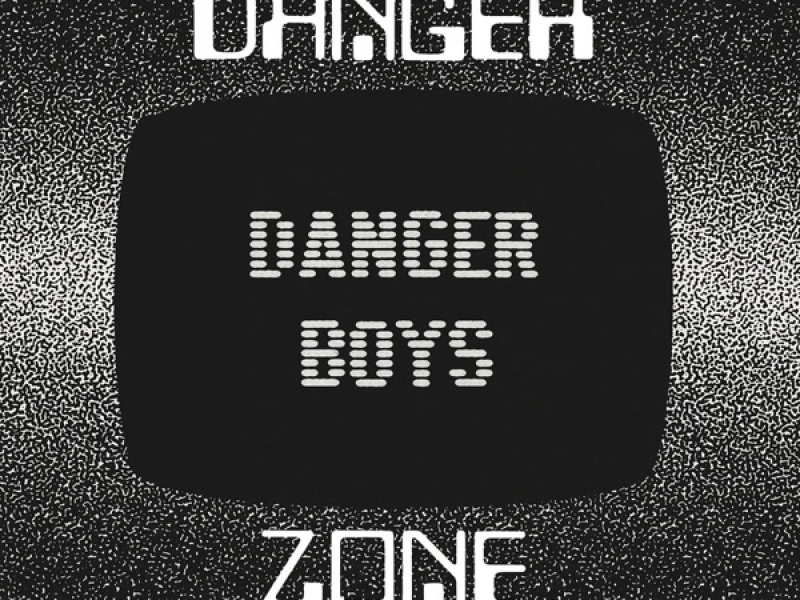 Danger Zone (Single)