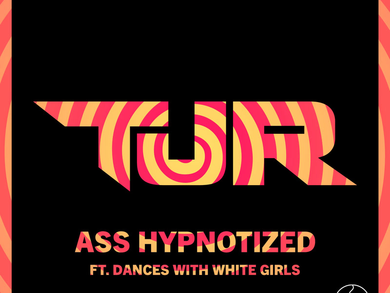 Ass Hypnotized (Club Mix) (Single)