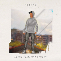 Relive (feat. Max Landry) (Radio Edit) (Single)
