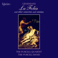 Geminiani: La Folia & Other Works