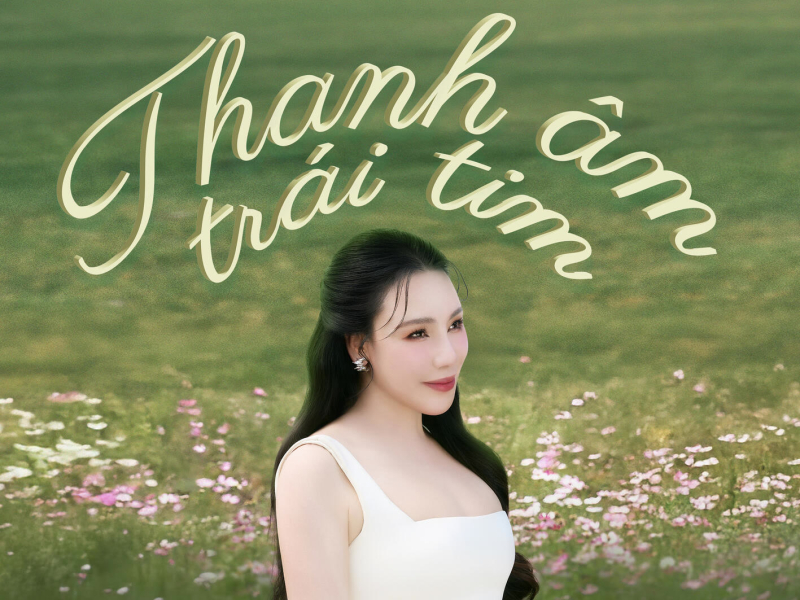 Thanh Âm Trái Tim (Single)