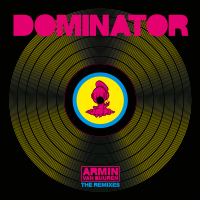 Dominator (Remixes) (Single)
