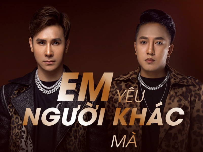 Em Yêu Người Khác Mà Remix (Single)