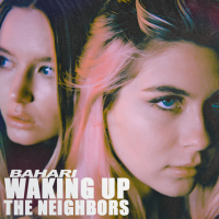 Waking Up The Neighbors (Single)