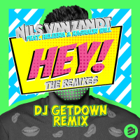 Hey! (feat. Heleena & Rashaun Will) [DJ Getdown Remix] (Single)