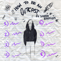 How To Be An Outcast (Single)