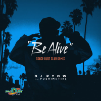 Be Alive (Space Dust Club Remix) (Single)