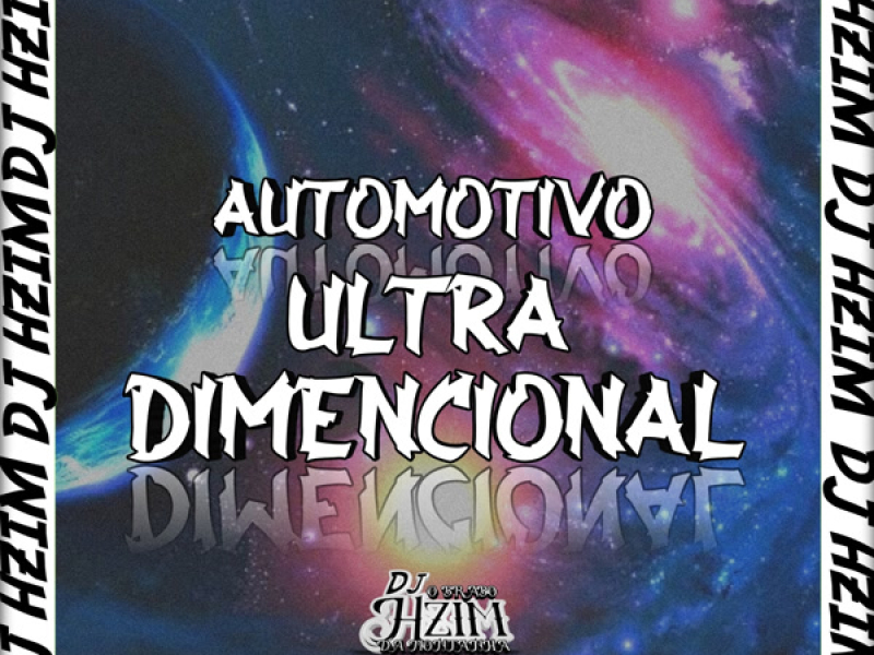 AUTOMOTIVO ULTRA DIMENCIONAL (Single)