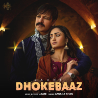 Dhokebaaz (Single)