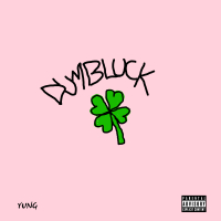 Dumbluck (Single)