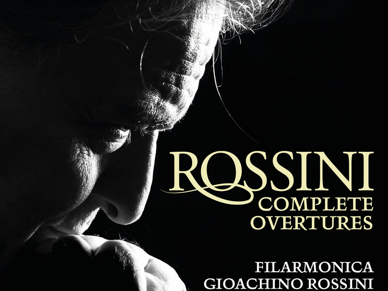 Rossini: Complete Overtures (Vol. 1)